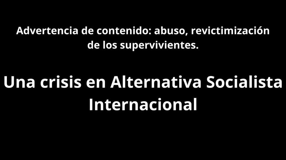 Una crisis en la Alternativa Socialista Internacional